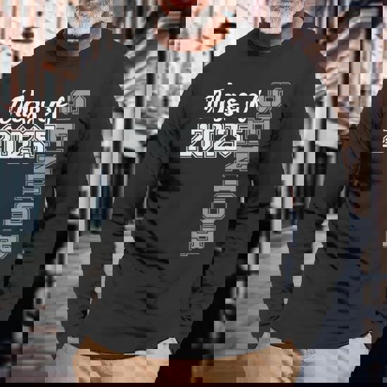 Class Of 2025 Senior 2025 Graduation 2025 Long Sleeve T