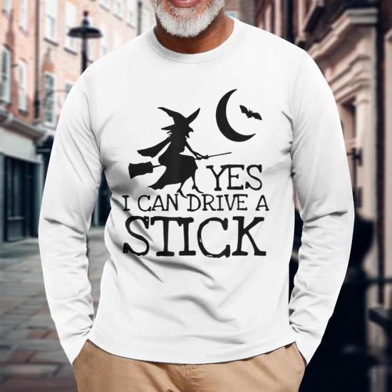 Retro Halloween Witch Yes I Can Drive A Stick Broom Long Sleeve T 