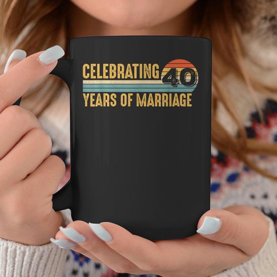 40 Years Marriage Couple Parents 40Th Wedding Anniversary Coffee Mug -  Monsterry