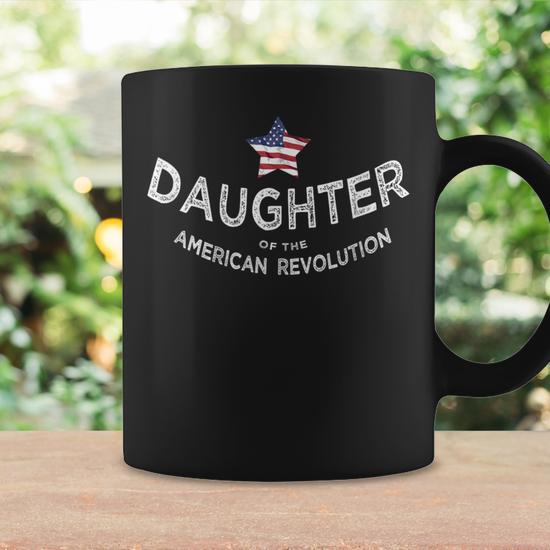 Daughters hot of American Revolution mug