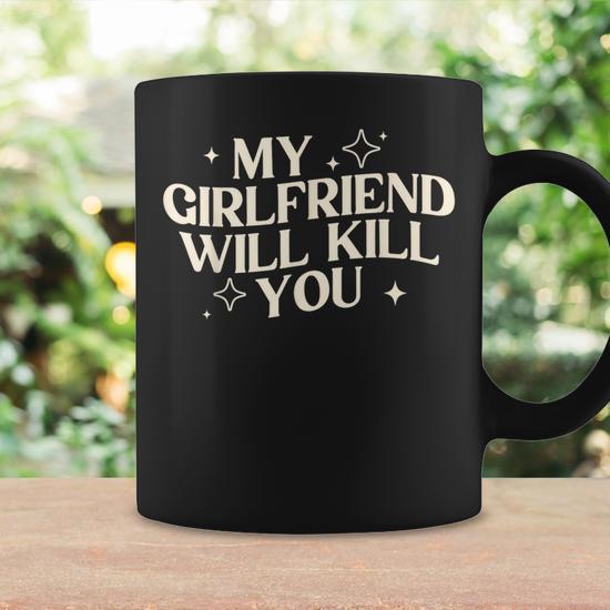 To fashion my girlfriend mug