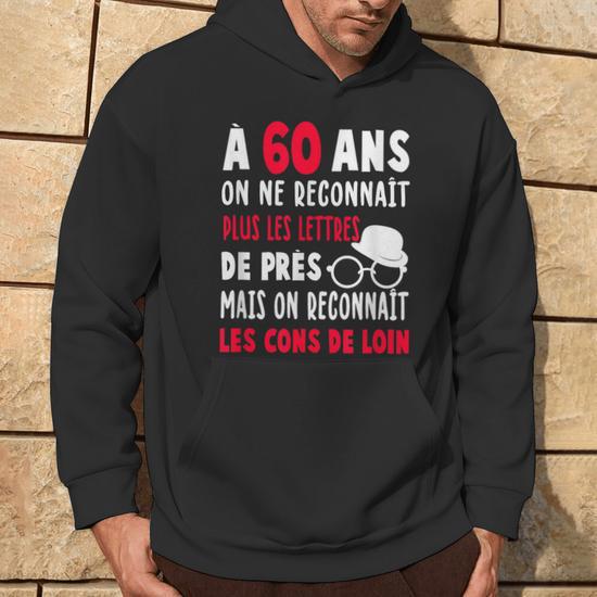 Sweat à Capuche 60ème Anniversaire - Modèle 1965 - Pour Homme Et Femme - Cadeau Anniversaire 60 Ans