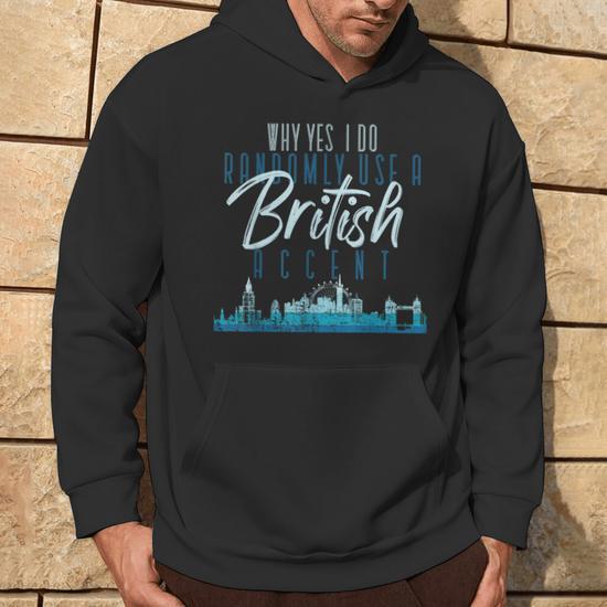 Humour Angleterre Anglais Britannique Sweat a capuche Cadeauxyz