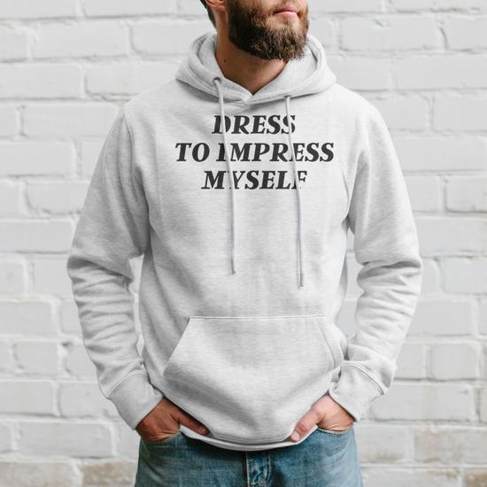 Vintage Aesthetic Dress Only To Impress Myself Streetwear Hoodie - Monsterry Vintage Aesthetic Dress Only To Impress Myself Streetwear Hoodie - Monsterry