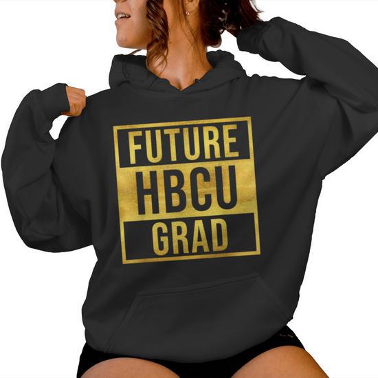 Future Hbcu Grad Graduate Afro Boys Girls College Graduation Women Hoodie Monsterry