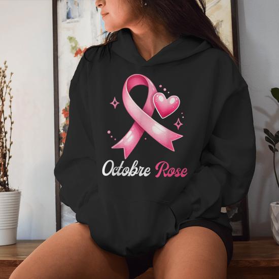 Sweat à Capuche Octobre Rose 2025 - Sensibilisation Cancer Du Sein | Cadeau Soutien Femmes Guerrières