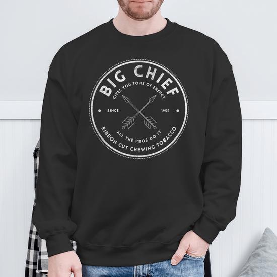 big chief chewing tobacco website Big Chief Ribbon Cut Chewing Tobacco Vintage Logo Sweatshirt
