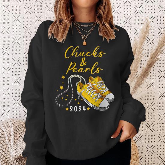 Chucks And Pearls 2024 Kamala Harris For President 47Th Sweatshirt Mazezy