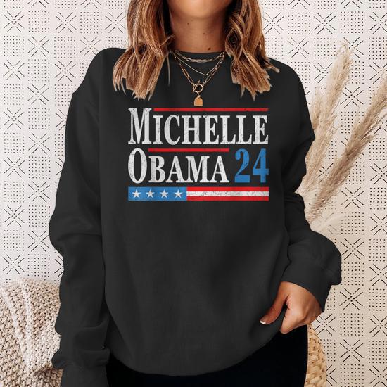 Michelle obama sweatshirt hotsell