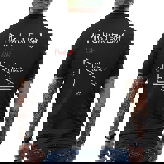 Math Is Easy Find X Here It Is Mathematics Right Triangle