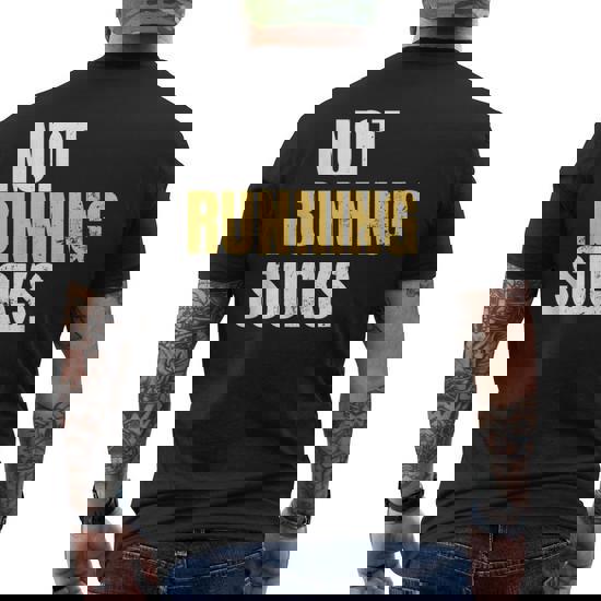 not running sucks t shirt