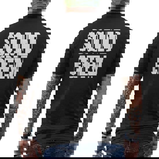 Sound Crew For Concert Event Staff Black Top Men's T-shirt Back