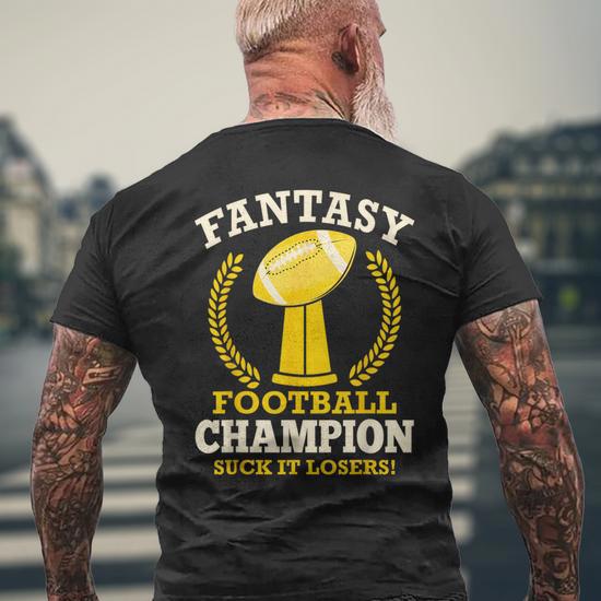 Fantasy Football Champion Fantasy Football Champ Men s T shirt Back Print Monsterry