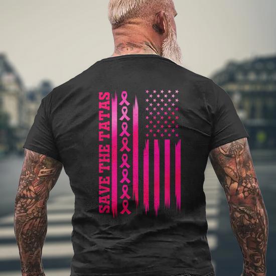 Save The Tatas American Flag Fighting Breast Cancer Men s T shirt Back Print Monsterry