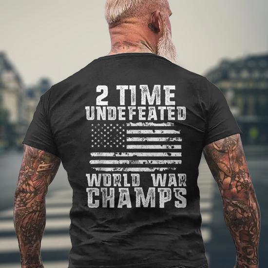 Undefeated World War Champs Patriotic 4Th Of July American Men s T shirt Back Print Monsterry