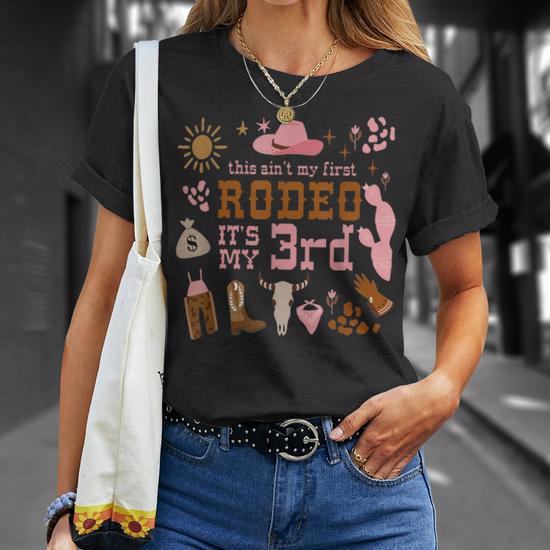 This Ain t My First Rodeo Its My 3Rd Girl Birthday Outfit T Shirt Monsterry