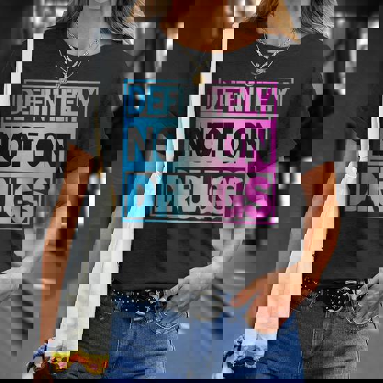 Definitely Not On Drugs Trippy Rave Edm Dance Shirt Definitely Not On Drugs Trippy Rave Edm Dance Shirt