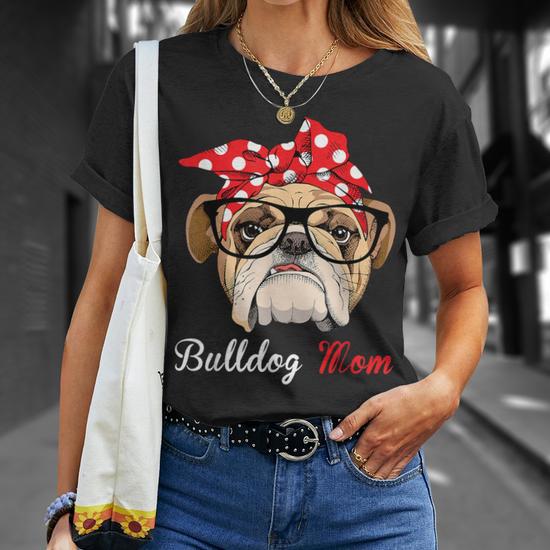 English Bulldog Mom For Dog Lovers T Shirt Thegiftio UK