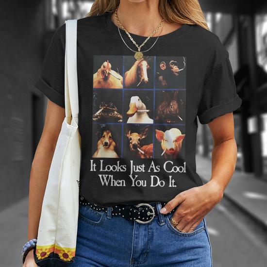 It Looks Just As Cool When You Do It Animal Smoking T-Shirt