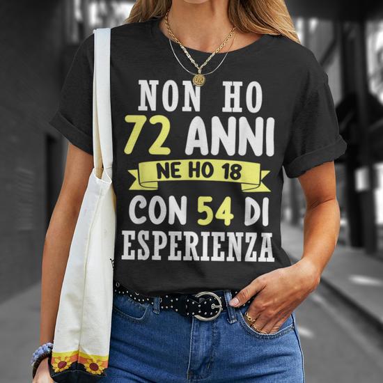 Maglietta Divertente Compleanno 72 Anni: Idea Regalo Originale Per Uomo E Donna, T-Shirt 100% Cotone