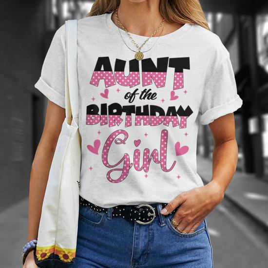 Aunt Of The Birthday Girl Family Matching Party T Shirt Thegiftio UK