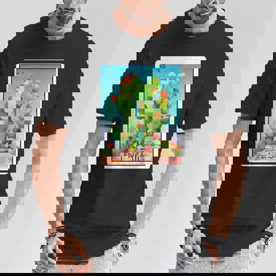 El Nopal Card Loteria Shirt Mexican Prickly Pear Cactus El Nopal Card Loteria Shirt Mexican Prickly Pear Cactus