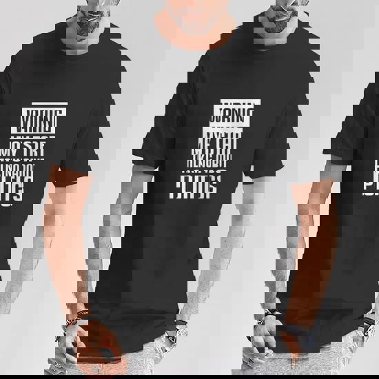 Funny Political T Shirts Gift For Political Junkies: Warning Funny Political T Shirts Gift For Political Junkies: Warning
