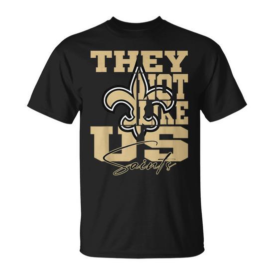 They Not Like Us Saints T Shirt Thegiftio UK