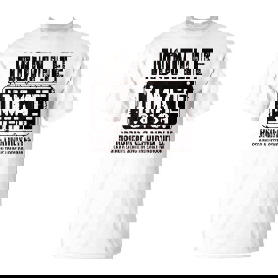Mother Inmate Of The Year | Halloween Prisoner Costume T-Shirt Mother Inmate Of The Year | Halloween Prisoner Costume T-Shirt