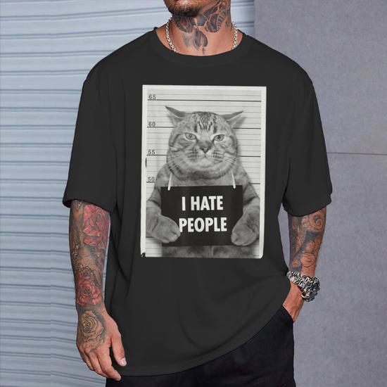 Cat Quote I Hate People Cat Cool Cat T Shirt Thegiftio UK