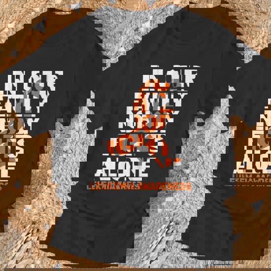 Orange Ribbon Leukemia Awareness Shirt Family Support Gift Orange Ribbon Leukemia Awareness Shirt Family Support Gift