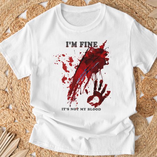 Women's 'I'm Fine Problem Solved' Blood Splatter T-Shirt - Graphic Tee For Halloween & Casual Wear