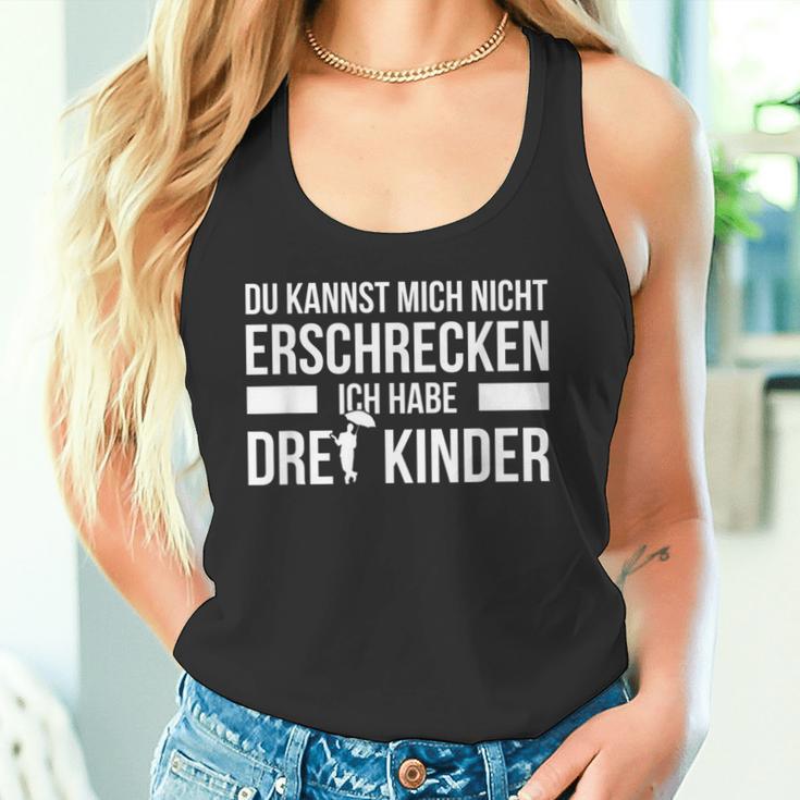 3 Children's Du Kann Mich Nicht Fricken Ich Habe Drei Tank Top