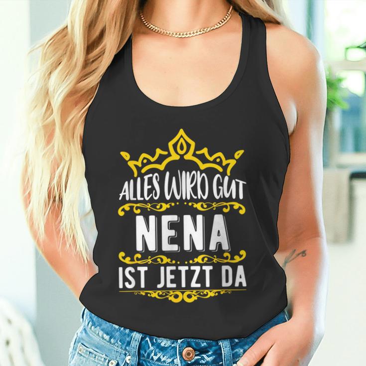 Alles Wird Gut Nena Ist Jetzt Da Alles Wird Gut Alles Wird Gut Tank Top