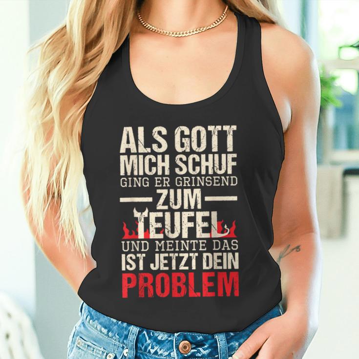 Als Gott Mich Schuf Ging Er Grinsend Zum Teufel German Tank Top