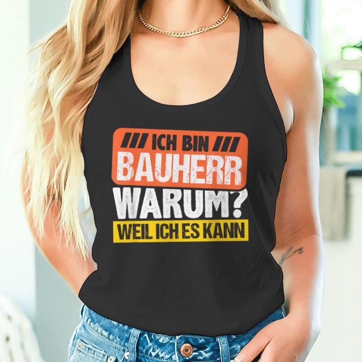 Bauherr 2023 House Building Warum Weil Ich Es Kann Bauherr 2023 Tank Top