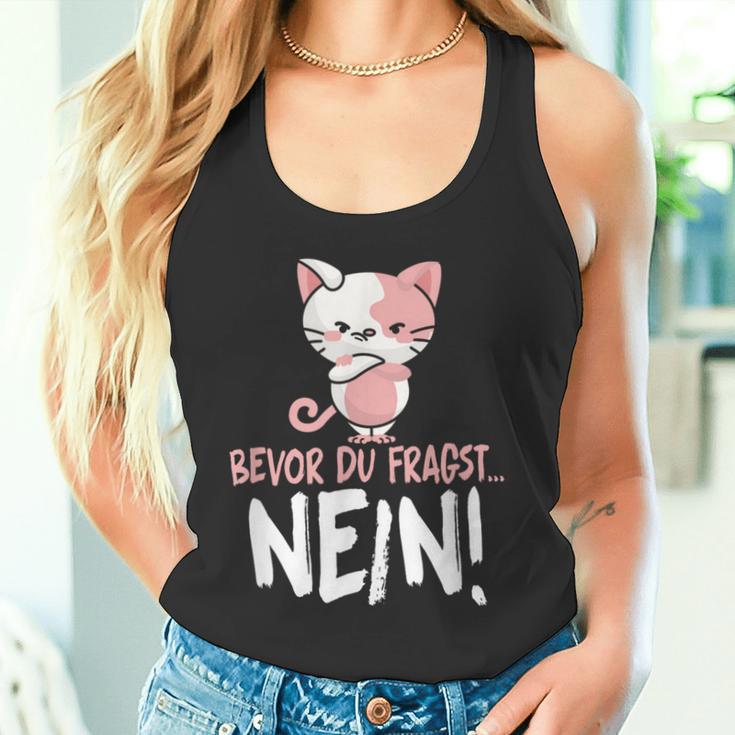 Bevor Du Fragst Nein Cat Tank Top