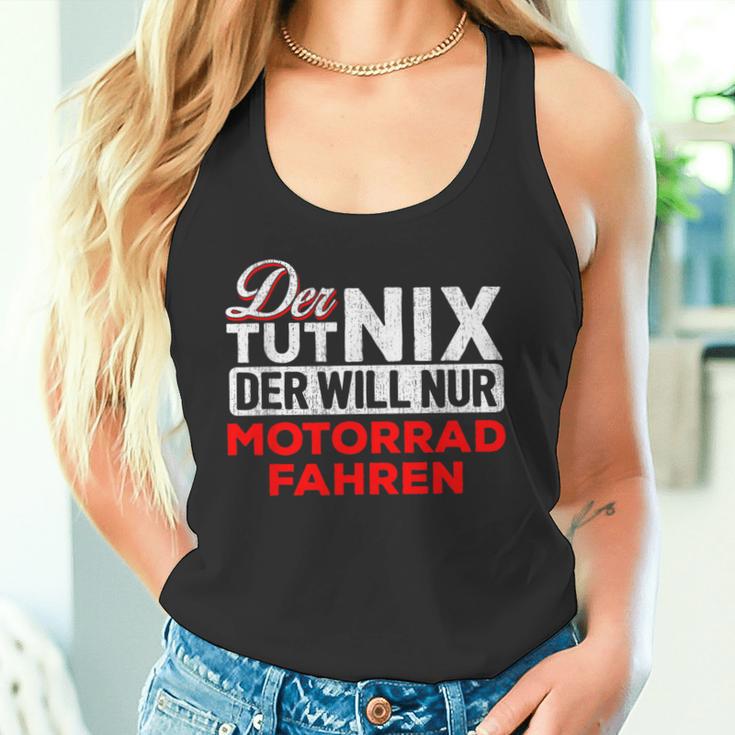 Biker Der Tut Nix Der Will Nur Motorrad Fahren Der Tut Nix S Tank Top