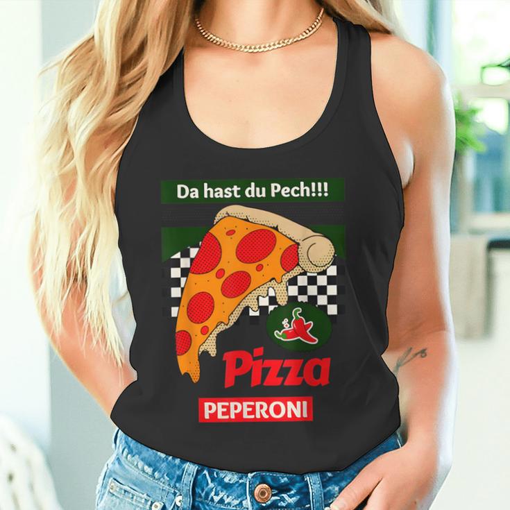 Da Hast Du Pech Pizza Peperoni Tank Top