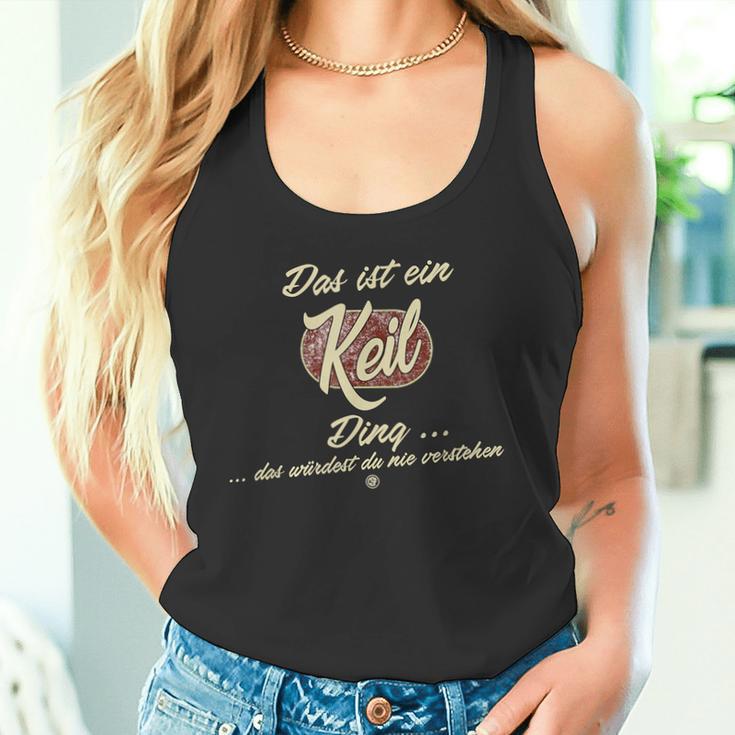 Das Ist Ein Keil Ding This Is A Keil Ding Tank Top