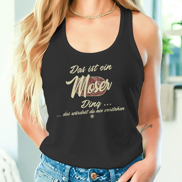 Das Ist Ein Moser Ding This Is A Moser Ding Tank Top