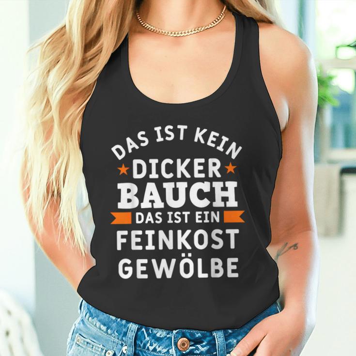 Das Ist Nein Dicker Bauch Das Ist Ein Feinkost Arched S Tank Top