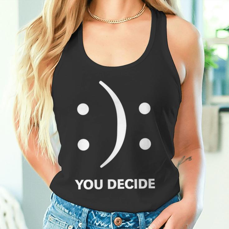 You Decide Tank Top