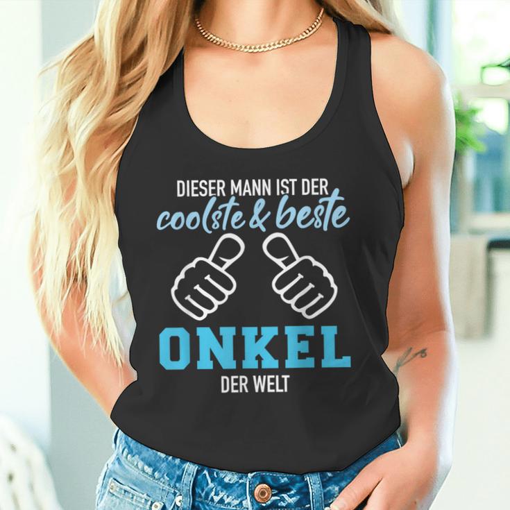 Dieser Mann Ist Der Coolste Und Beste Uncle Der Welt Tank Top