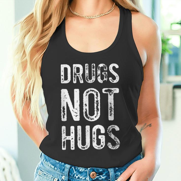 Drugs Not Hugs Tank Top