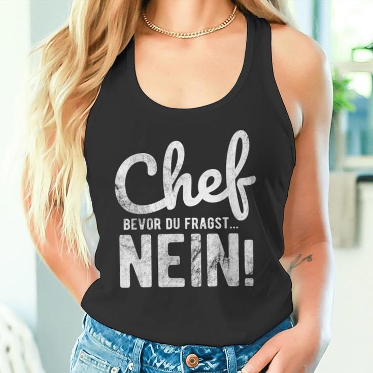 Before Du Fragst Nein Chef Tank Top