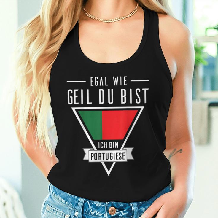 Egal Wie Geil Du Bist Ich Bin Portuguese Flag Tank Top