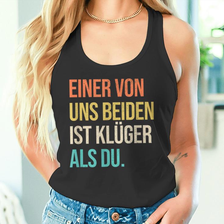 Eineron Uns Beiden Ist Klüger Als Du Retro Tank Top