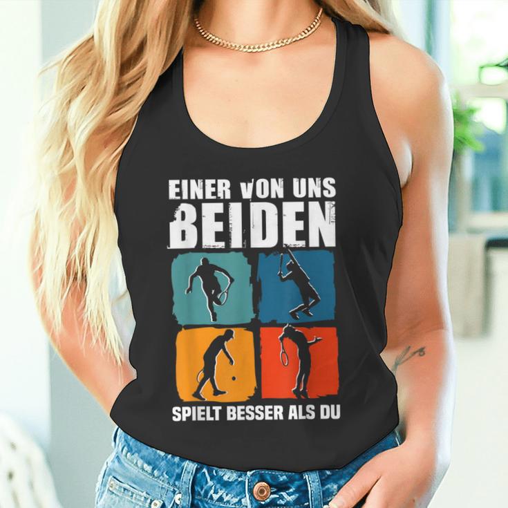 Eineron Uns Beiden Spielt Besser Als Du Tennis Tank Top