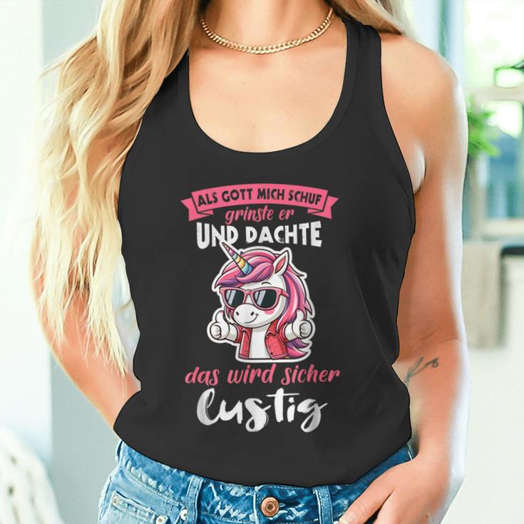 Einhorn Als Gott Mich Schuf Grinste Er Tank Top